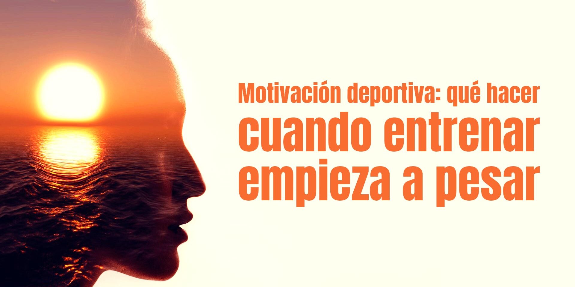 Motivación deportiva: qué hacer cuando entrenar empieza a pesar