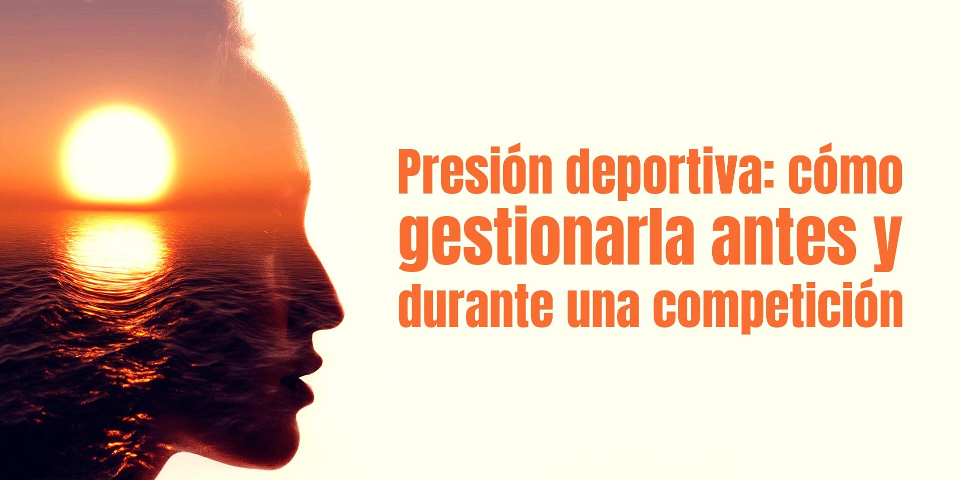 Presión deportiva: cómo gestionarla antes y durante una competición