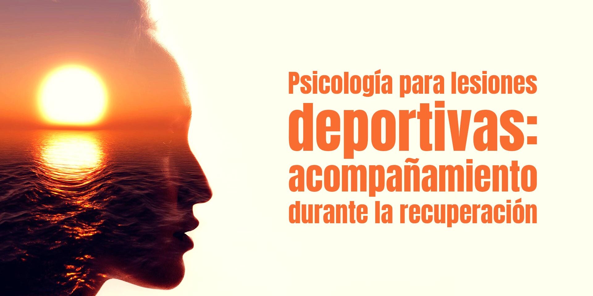 Psicología para lesiones deportivas: acompañamiento durante la recuperación