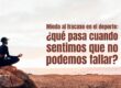 Miedo al fracaso en el deporte: ¿qué pasa cuando sentimos que no podemos fallar?