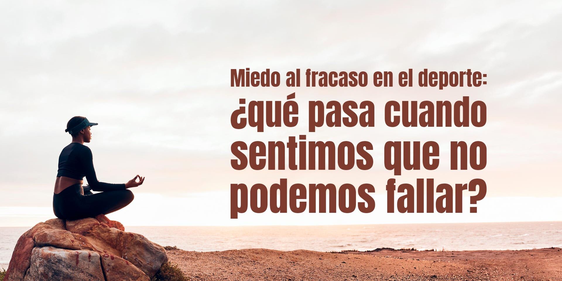 Miedo al fracaso en el deporte: ¿qué pasa cuando sentimos que no podemos fallar? Miedo al fracaso en el deporte: ¿qué pasa cuando sentimos que no podemos fallar?